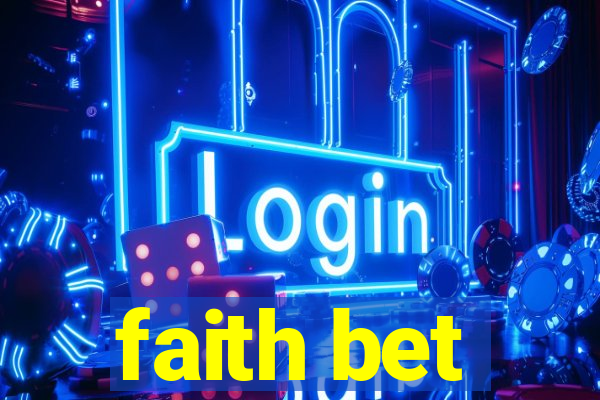 faith bet